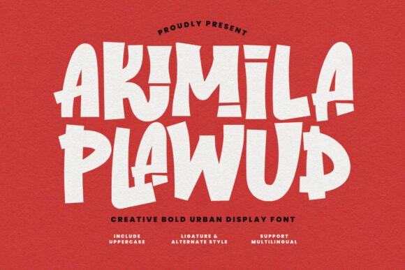 Akimila Plawud: The Bold, Hand-Drawn Display Font for Maximum Impact