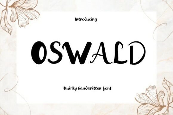 Meet Oswald: The Handwritten Font with Real Character